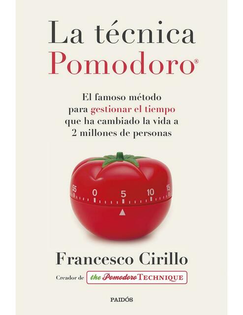 La técnica Pomodoro Spanish Edition Francesco Ciri