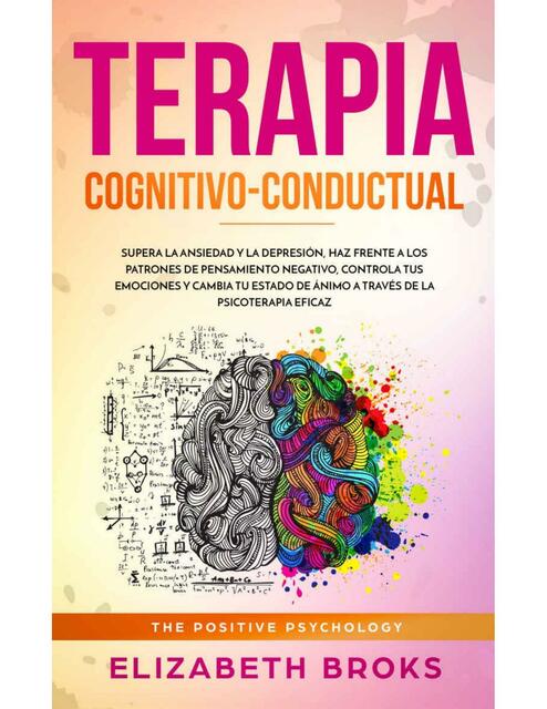 Terapia Cognitivo Conductual Supera la ansiedad y