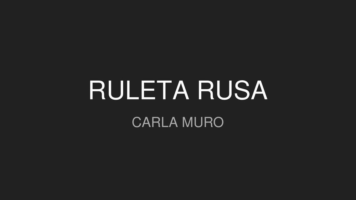 TERCERA COMP ruleta rusa Carla Muro