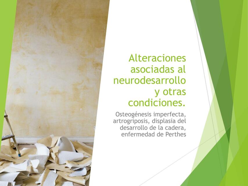 Alteraciones asociadas al neurodesarrollo y otras condiciones 