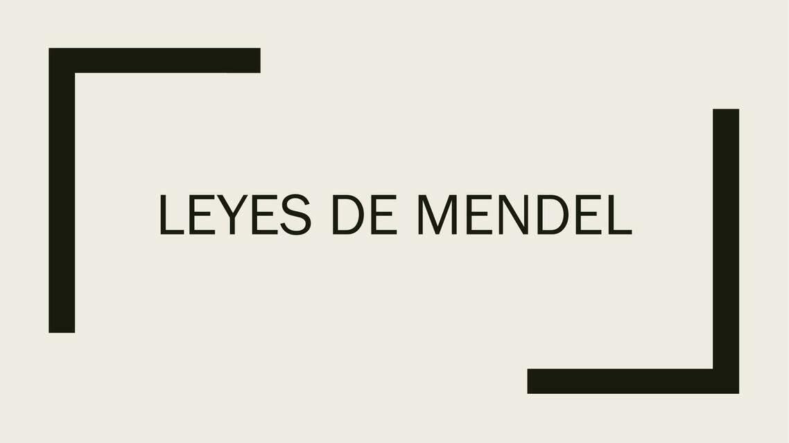 Leyes de Mendel