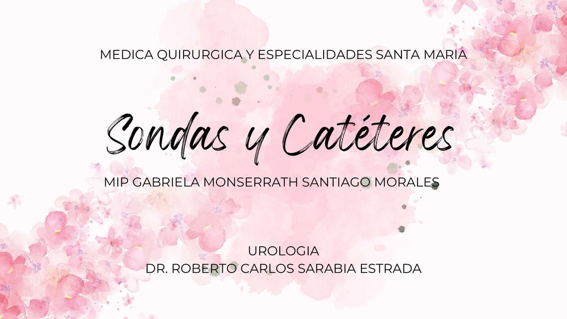 Sondas y Cateteres