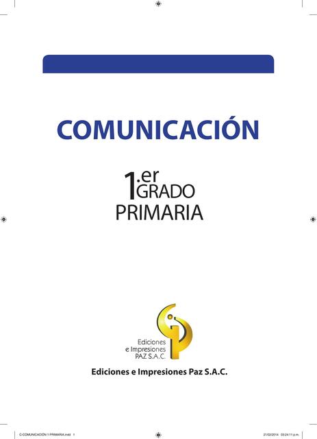 Comunicación Primaria: 1 er Grado (Pág 1 Y 2)