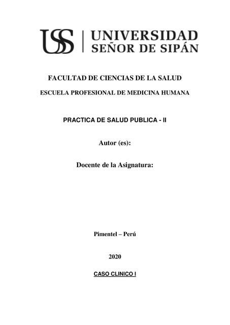 CASO CLINICO 01 - SALUD PUBLICA II