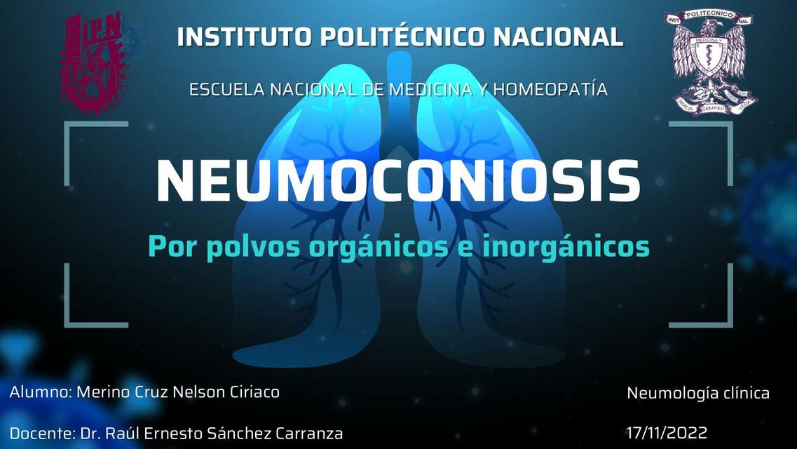 NEUMOCONIOSIS POR POLVOS ORGÁNICOS E INORGÁNICOS