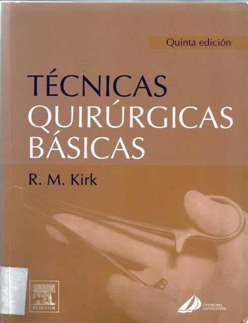 Técnicas Quirúrgicas Básicas