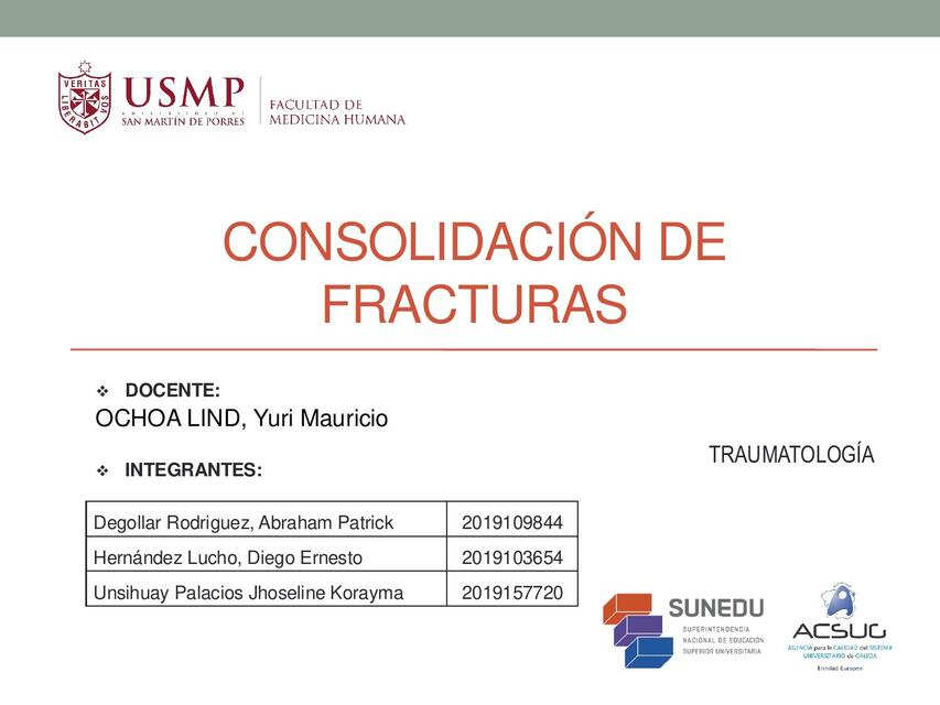 Consolidación de Fracturas - Seminario de Traumatología USMP