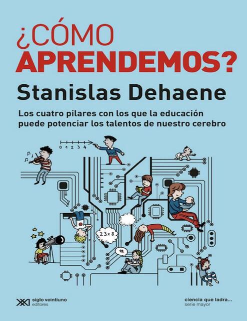 Como aprendemos Stanislas Dehaene