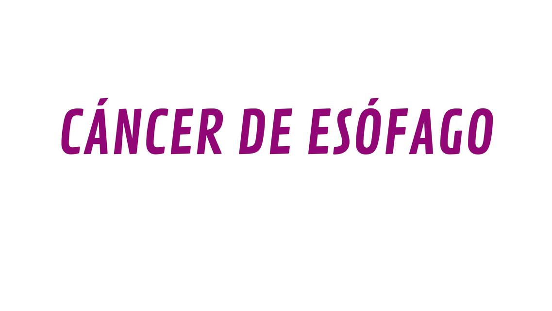 Cáncer de esófago