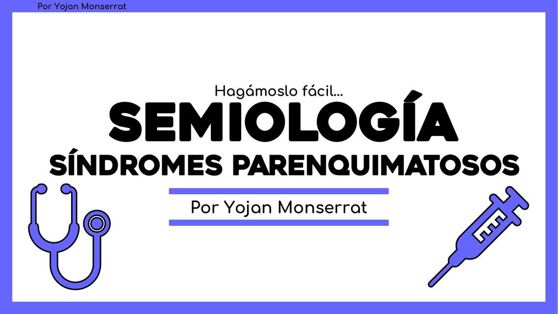 Síndromes Parenquimatosos