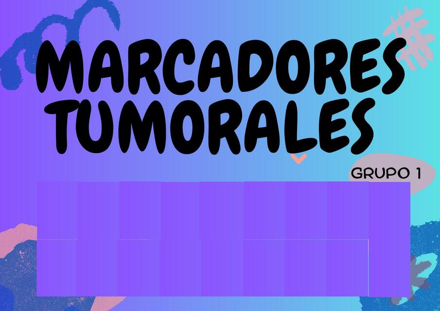 MARCADORES TUMORALES