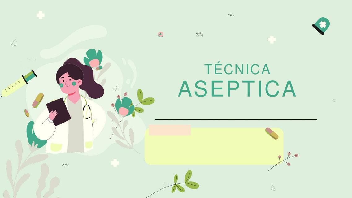 TECNICA ASEPTICA