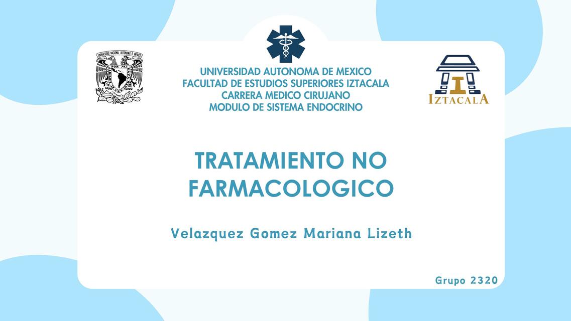 TRATAMIENTO NO FARMACOLOGICO DE DIABETES MELLITUS TIPO 2