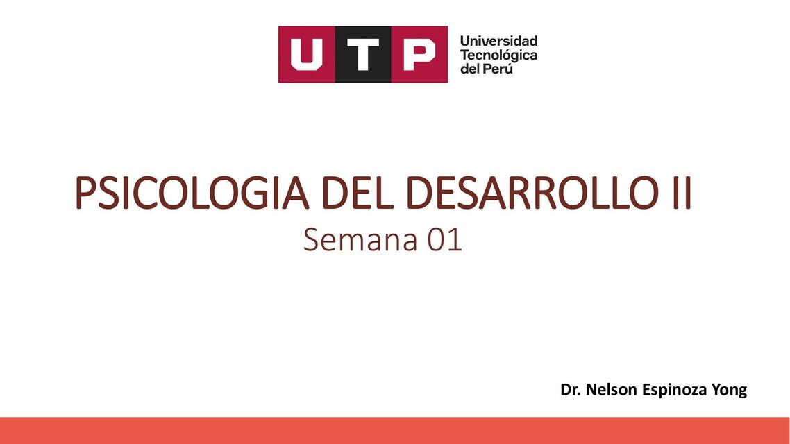 S01 Introduccion a la psicologia del desarrollo II