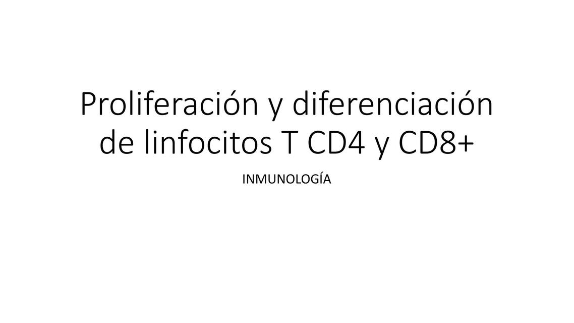 Proliferación y diferenciación de linfocitos T