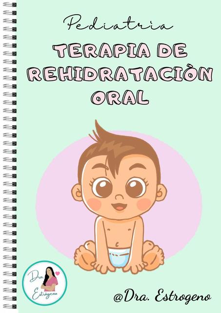 Terapia De Rehidrayacin Oral Dra Estrgeno Deshidratacion Pediatria Udocz