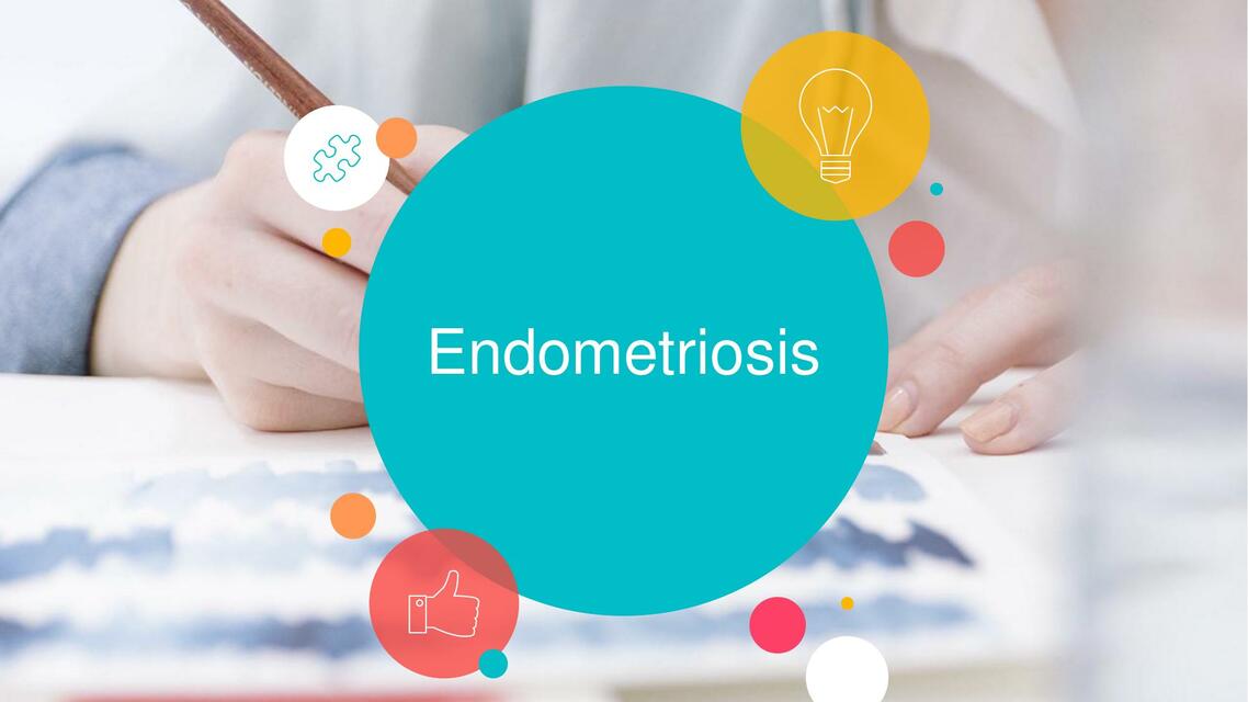 Endometriosis