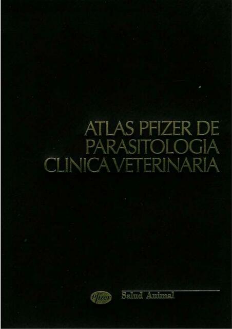 Atlas Pfizer de Parasitologia clinica veterinaria