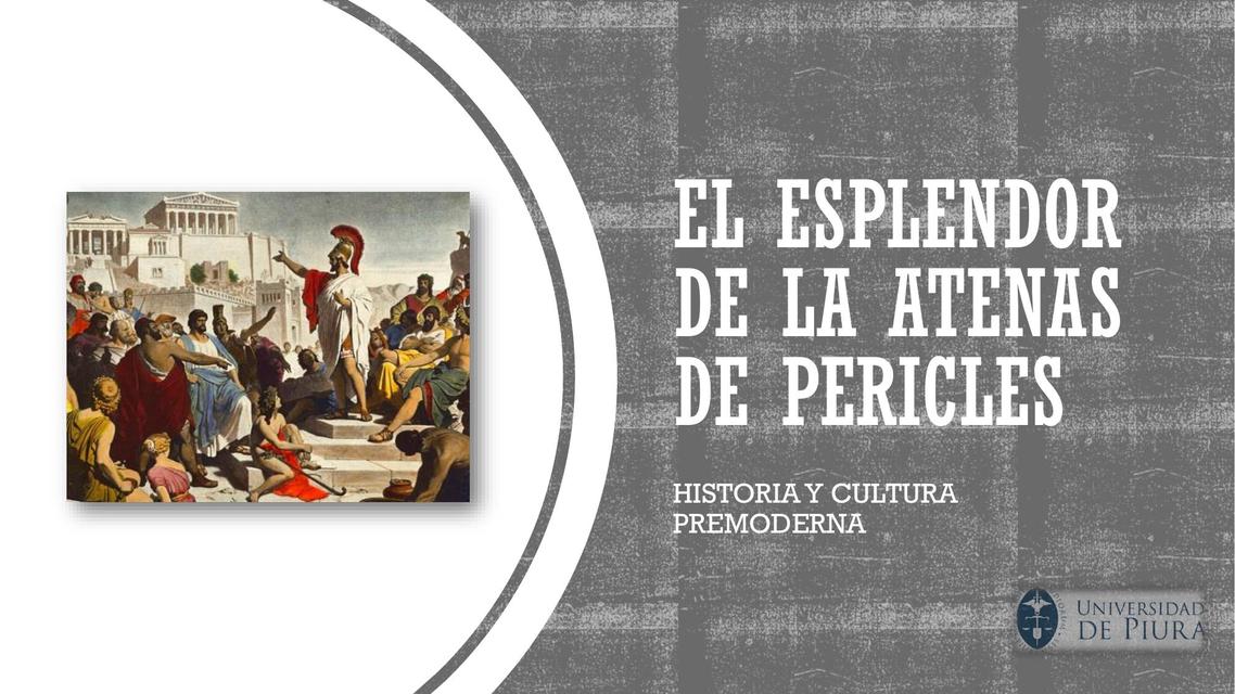 EL ESPLENDOR DE LA ATENAS DE PERICLES | Valeria | uDocz