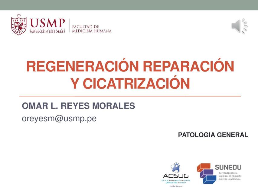 Teoría 03 REGENERACION Y REPARACION TISULAR