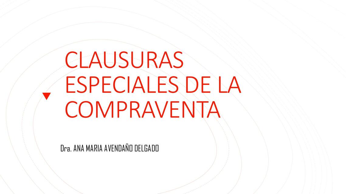 3 DIAPO CLAUSURAS ESPECIALES DE LA COMPRAVENTA