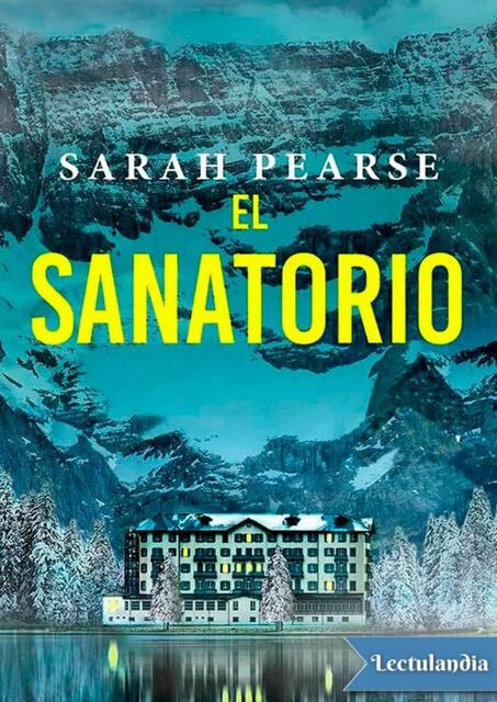 El sanatorio Sarah Pearse