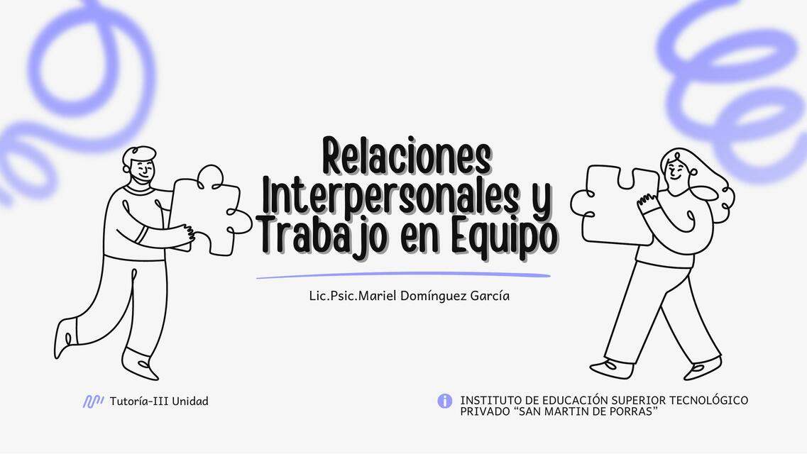 Relaciones Interpersonales y Trabajo en Equipo