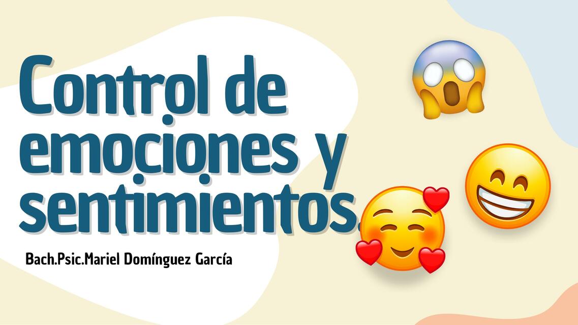 Control de emociones y sentimientos