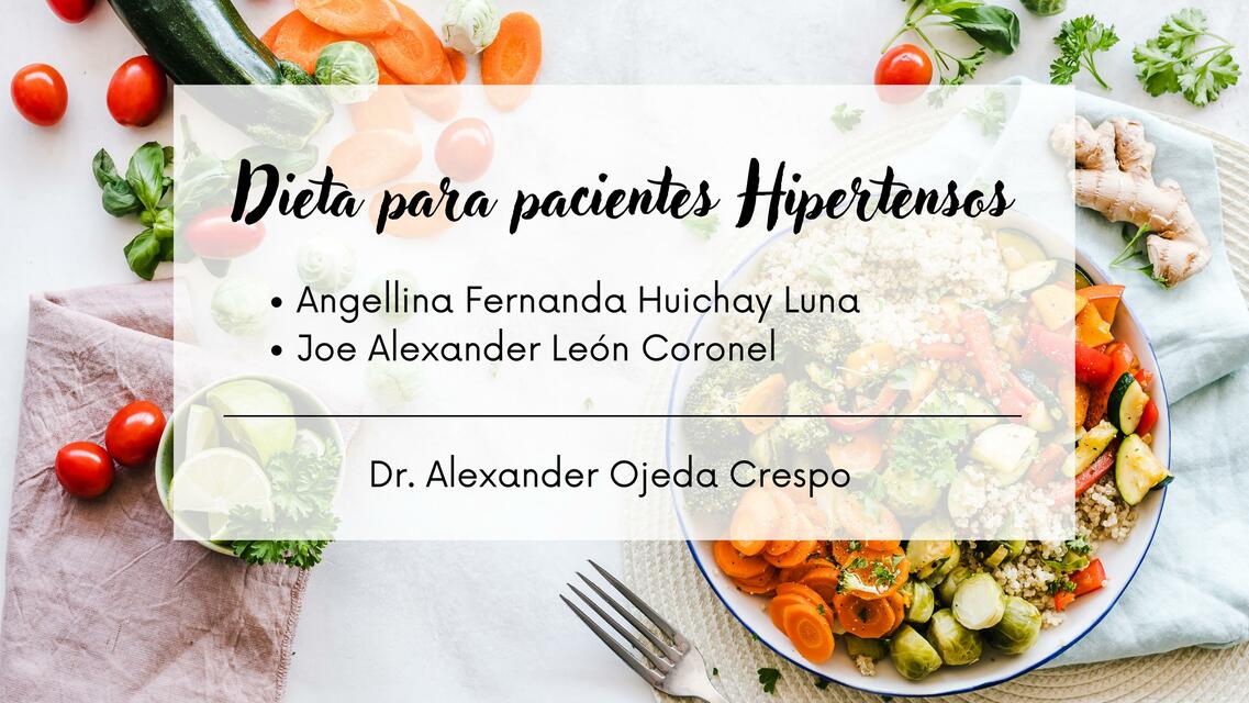 DIETA PARA PACIENTES HIPERTENSOS