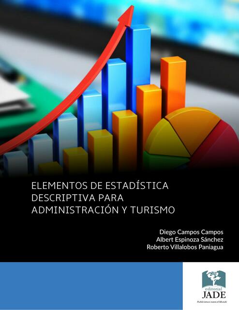 ELEMENTOS DE ESTADÍSTICA DESCRIPTIVA PARA ADMINIST