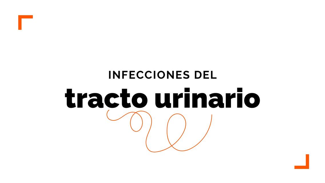 Infecciones del tracto urinario