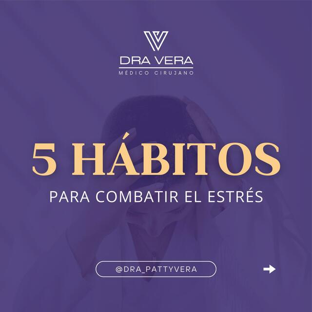 5 Hábitos para combatir el estrés