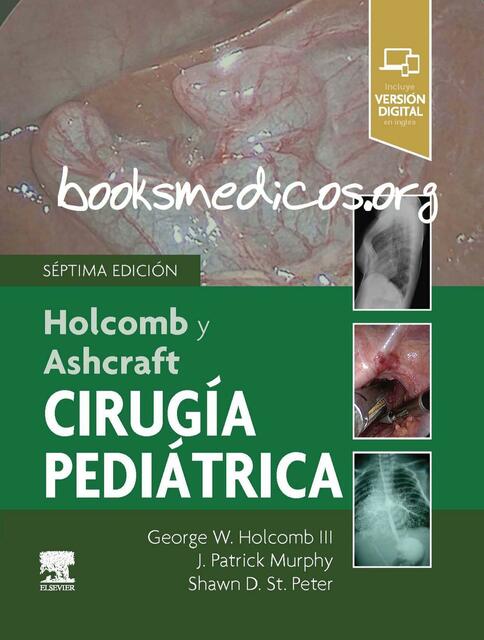 Holcomb y Ashcraft Cirugia pediatrica 7a Edicion