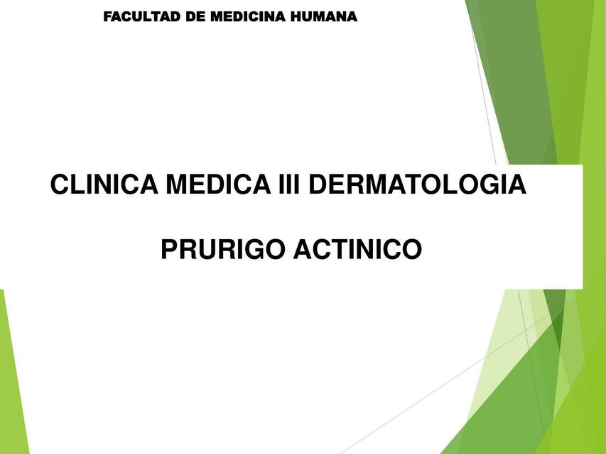 PRURIGO ACTINICO ACNE | RONALDO | uDocz