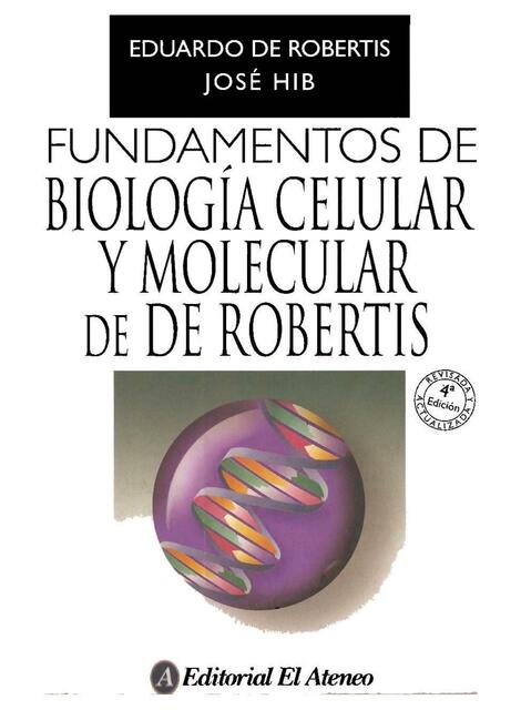 fundamentos de biologia celular y molecular de de