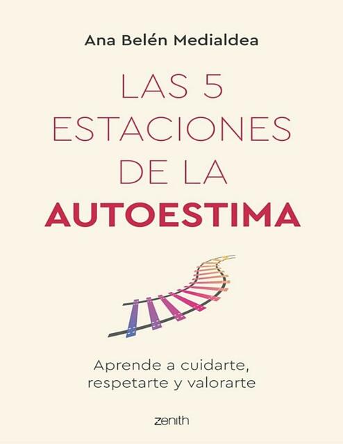 las cinco estaciones de la autoestima primera edic