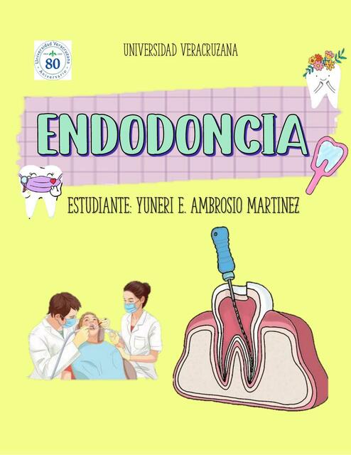 HISTORIA DE LA ENDODONCIA