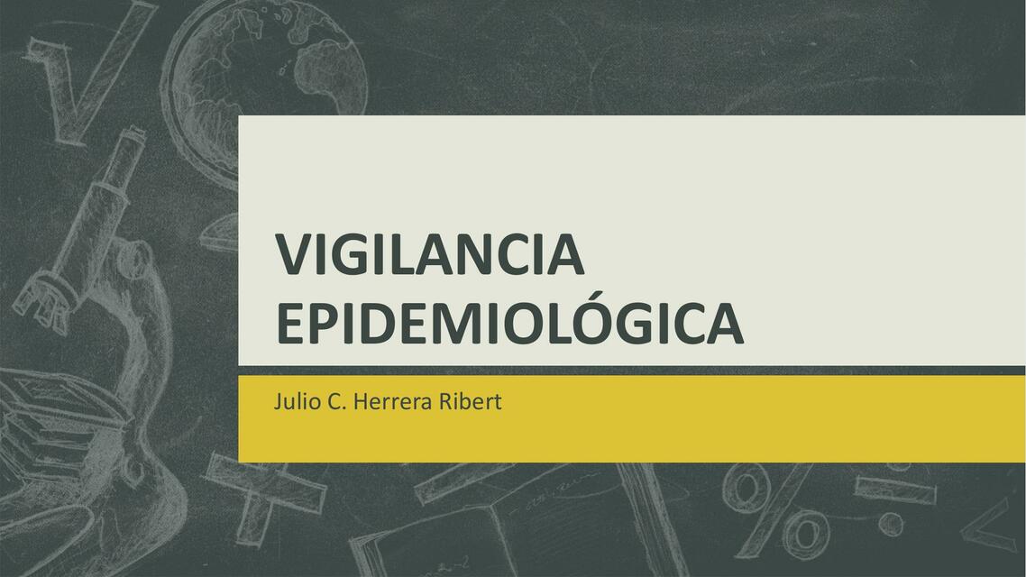 VIGILANCIA EPIDEMIOLÓGICA 4