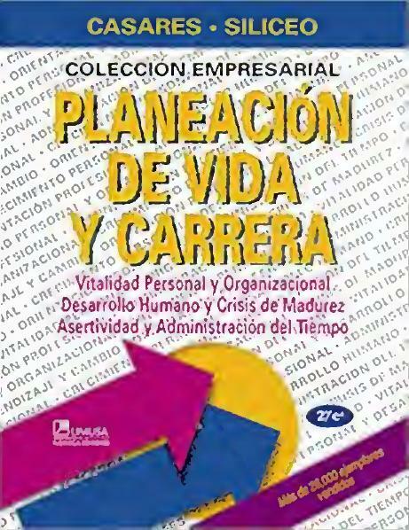 Casares A Planeacion de vida y carrera 2a Ed Méxic