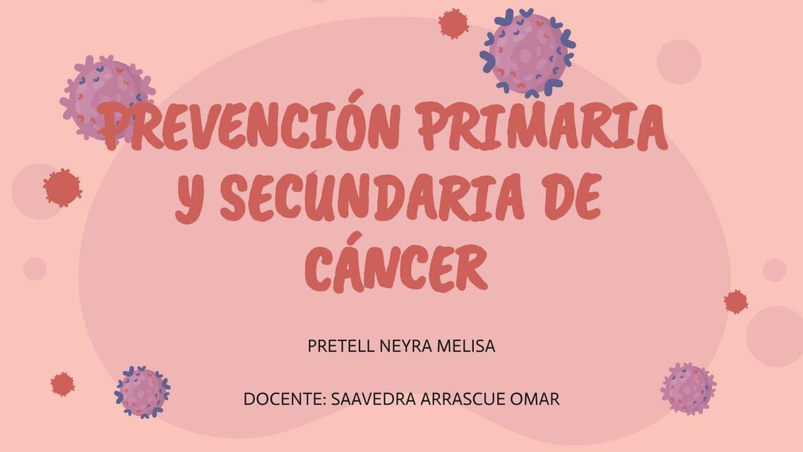 tamizajes de cancer de mama, cervix, prostata, estomago y colorrectal