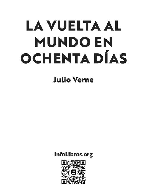 La Vuelta al Mundo en 80 Días Autor Julio Verne