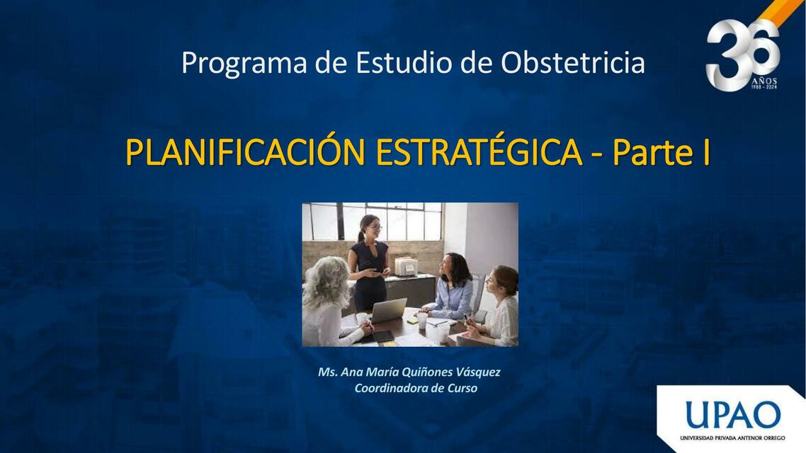 PPT SESIÓN 02 PLANIFICACIÓN ESTRATEGICA Parte 1