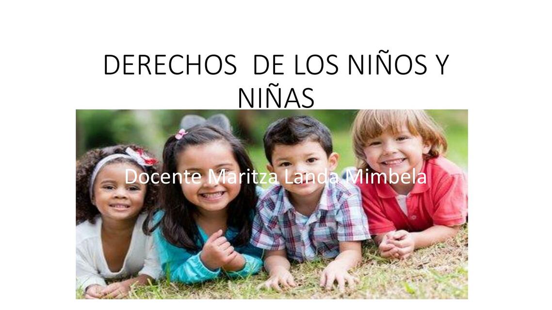 DIAPOSITIVAS DERECHOS DE LOS NIÑOS Y NIÑAS