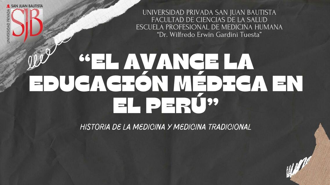 SEMANA 10 GRUPO 1 EL AVANCE LA EDUCACIÓN MÉDICA EN