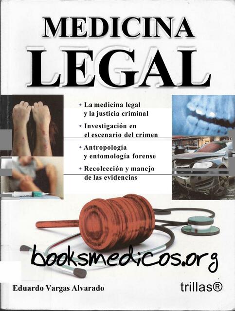 Medicina Legal Vargas Alvarado 4a Edición