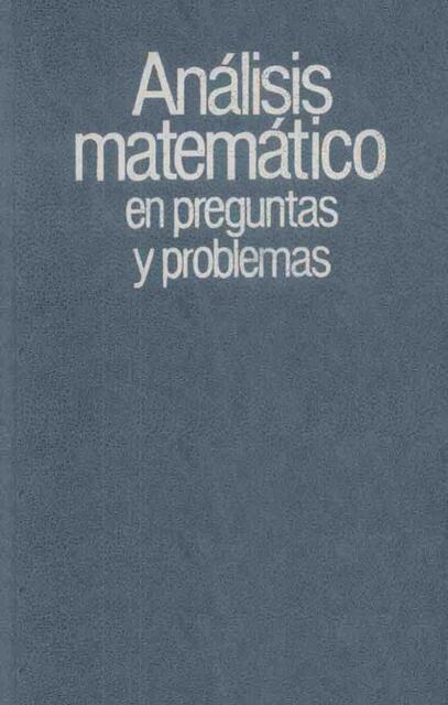 Análisis Matemático en preguntas y problemas V F B