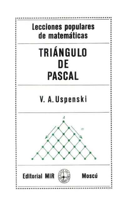 Triangulo de Pascal Uspensky V A Uspenski MIR