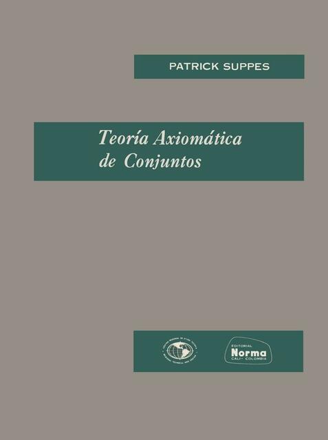 Teoría Axiomática de Conjuntos Patrick Suppes Ed N