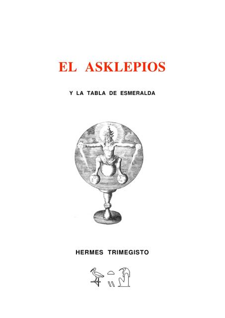 El Asklepios Y La Tabla Esmeralda Autor Hermes Tri