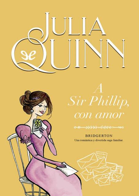 05 BRIDGERTON A sir Phillip con amor Julia Quinn